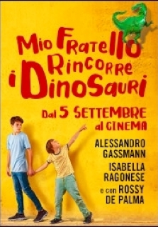 MIO FRATELLO RINCORRE I DINOSAURI