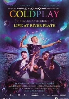 COLDPLAY . MUSIC OF THE SPHERES: LIVE AT RIVER PLATE