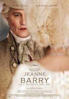 JEANNE DU BARRY - LA FAVORITA DEL RE