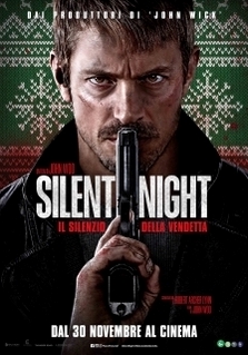 SILENT NIGHT - IL SILENZIO DELLA VENDETTA