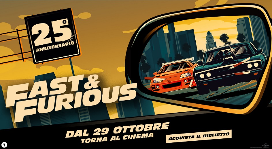 FAST & FURIOUS - 25 ANNIVERSARIO