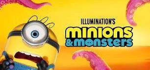 MINIONS & MONSTERS